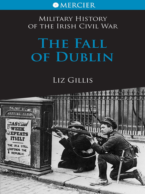 Title details for The Fall of Dublin by Liz Gillis - Available